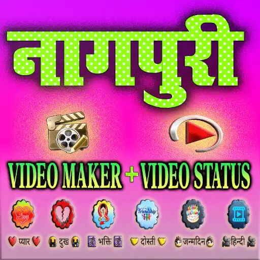 Play Nagpuri Santali Video Maker APK