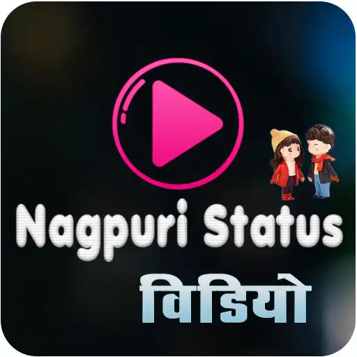 Play Nagpuri Status Video APK