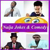 Free play online Naija Jokes and Comedy APK Free play online Naija Jokes and Comedy APK