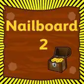 Free play online Nail Board 2 APK Free play online Nail Board 2 APK