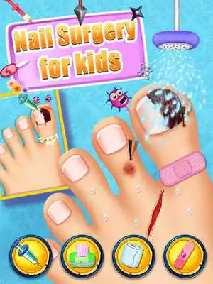 Play Nail Surgery For Kids