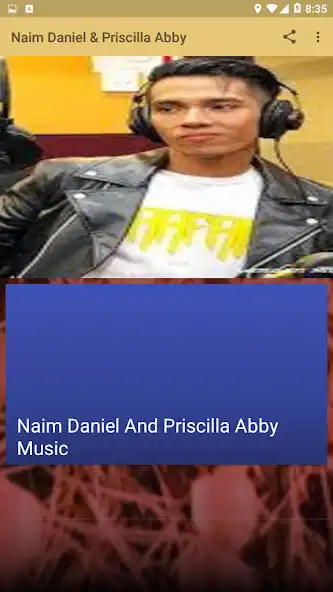 Play Naim Daniel And Priscilla Abby Music  and enjoy Naim Daniel And Priscilla Abby Music with UptoPlay