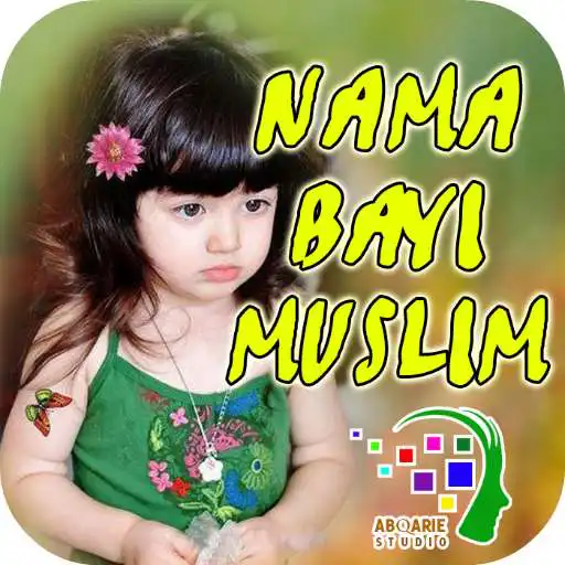 Play Nama Bayi Islam - Muslim Baby APK
