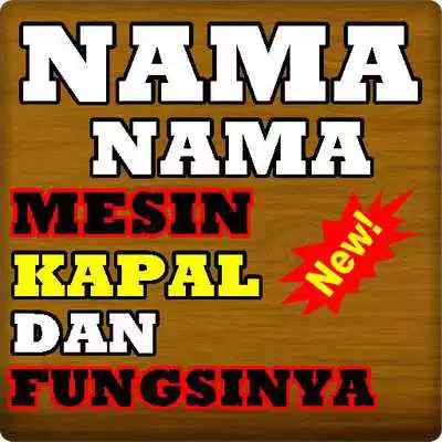 Play NAMA NAMA MESIN KAPAL DAN FUNGSINYA Play NAMA NAMA MESIN KAPAL DAN FUNGSINYA