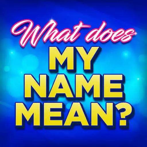 Play Name Meaning APK