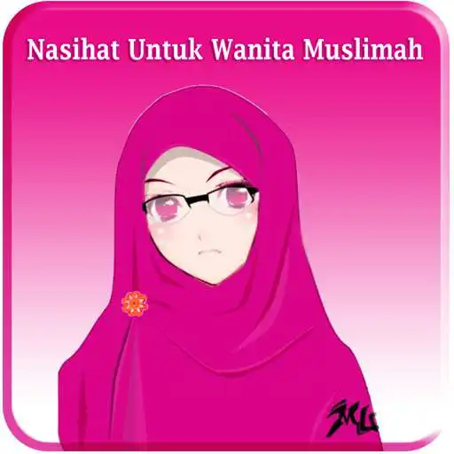 Free play online Nasihat Untuk Wanita Muslimah APK