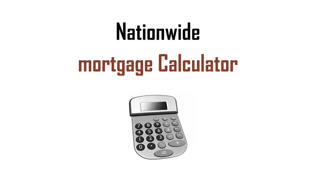 Play Nationwide Mortgage Calculator as an online game Nationwide Mortgage Calculator with UptoPlay