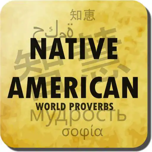 Free play online Native American Proverbs APK