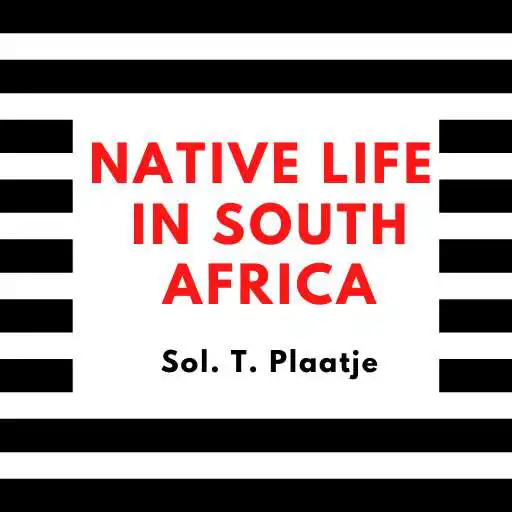 Play Native Life in South Africa - Public Domain APK