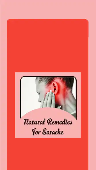 Play Natural Remedies for Earache  and enjoy Natural Remedies for Earache with UptoPlay