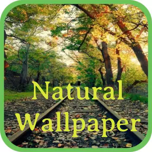 Play Natural Wallpaper APK