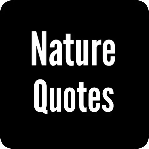 Play Nature Quotes App APK Play Nature Quotes App APK