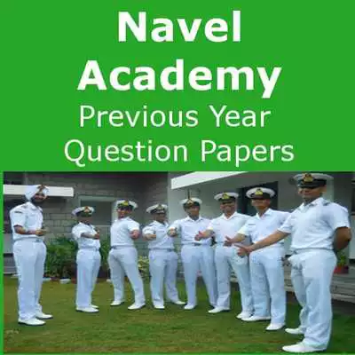 Play Naval Academy previous year Question papers pdf Play Naval Academy previous year Question papers pdf