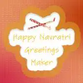 Free play online Navratri Greetings Image Maker APK Free play online Navratri Greetings Image Maker APK