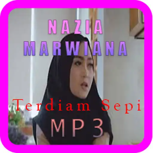 Play Nazia Marwiana Terdiam Sepi Lengkap Offline APK Play Nazia Marwiana Terdiam Sepi Lengkap Offline APK