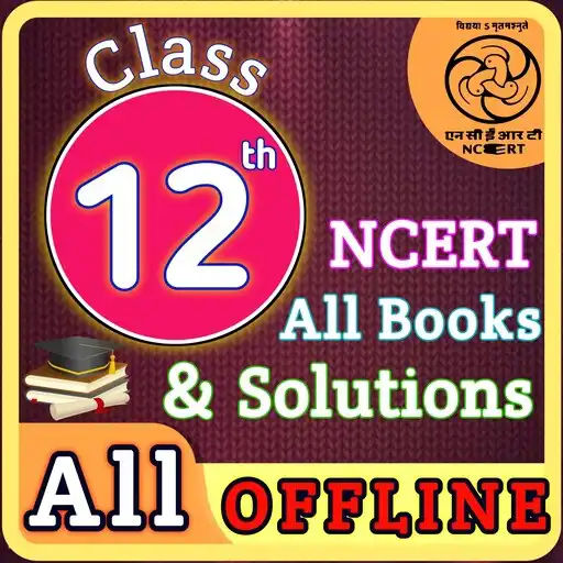 Play NCERT 12 All Books Solutions APK Play NCERT 12 All Books Solutions APK