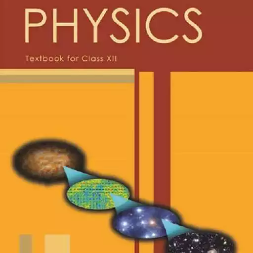 Play NCERT 12th Physics textbook APK Play NCERT 12th Physics textbook APK