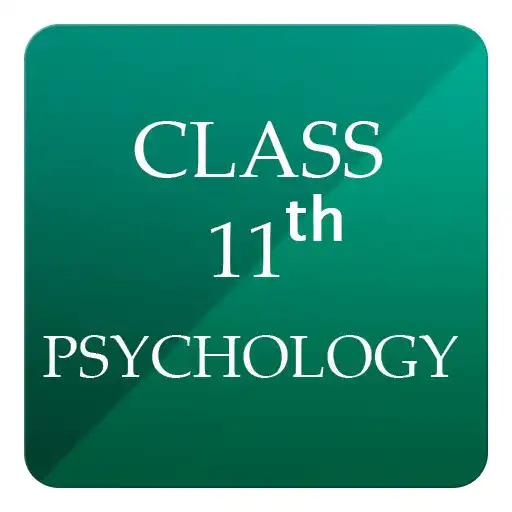 Play NCERT Class 11 Psychology APK Play NCERT Class 11 Psychology APK