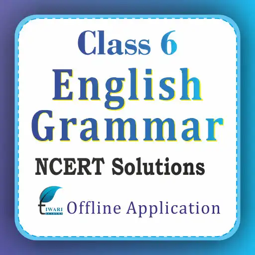 Play NCERT Solution for Class 6 English Grammar offline APK