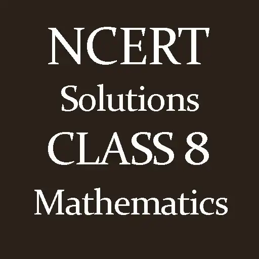 Play NCERT Solutions Class 8 Maths APK