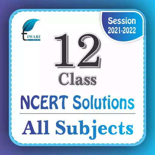 Play NCERT Solutions for Class 12 all Subjects APK