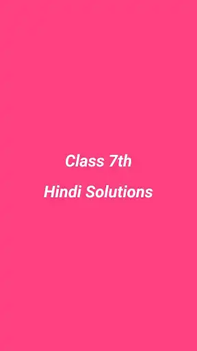 Play NCERT Solutions of Hindi Class 7 - Vasant  and enjoy NCERT Solutions of Hindi Class 7 - Vasant with UptoPlay