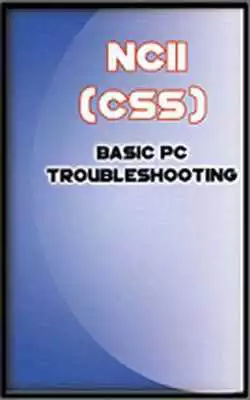 Play NCII (CSS) Reviewer - Basic PC Troubleshooting Play NCII (CSS) Reviewer - Basic PC Troubleshooting