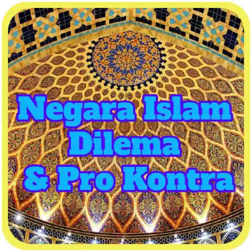 Play Negara Islam Dilema & Pro Kontra APK