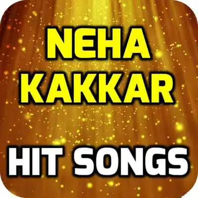 Play Neha Kakkar Hindi Songs 2018