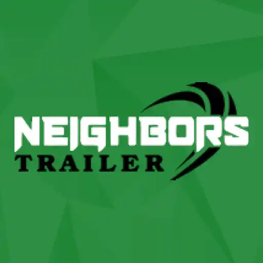 Play Neighbors Trailer- Renter APK Play Neighbors Trailer- Renter APK