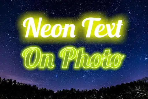 Play Neon Text On Photo  and enjoy Neon Text On Photo with UptoPlay