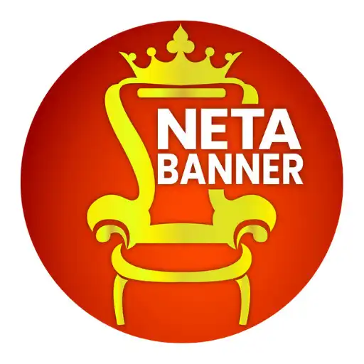 Play NETA BANNER Political Posters APK