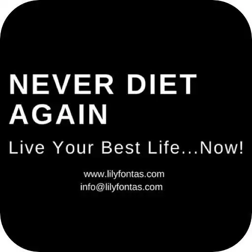 Play Never Diet Again APK Play Never Diet Again APK