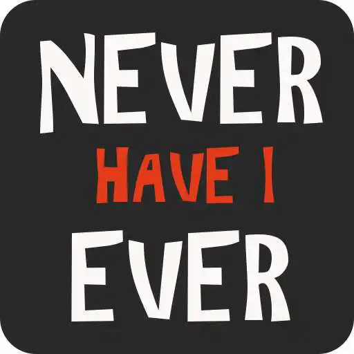 Free play online Never Have I Ever (Adults) APK