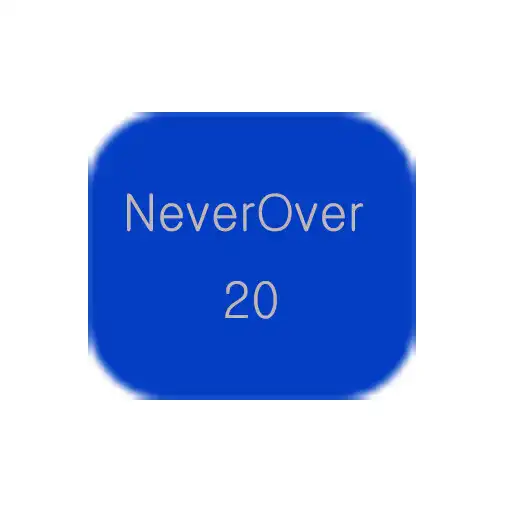 Play NeverOver20 APK