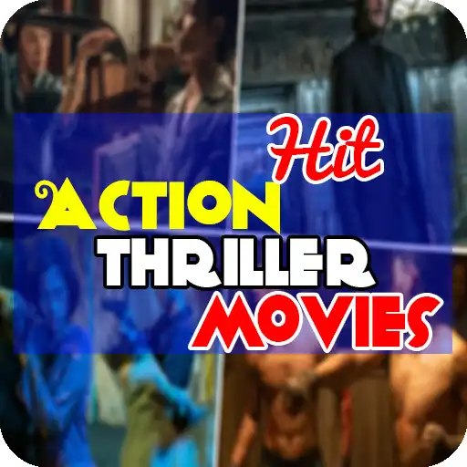 Play New Action Thriller Movies APK Play New Action Thriller Movies APK