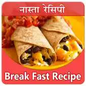 Free play online New Break Fast Recipes (Hindi) APK Free play online New Break Fast Recipes (Hindi) APK