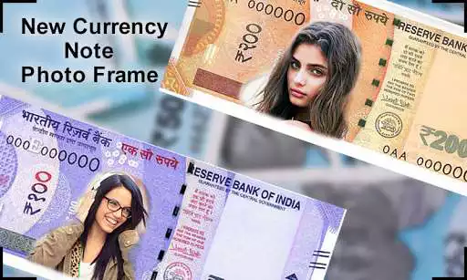Play APK New Currency NOTE Photo Frame  and enjoy New Currency NOTE Photo Frame with UptoPlay photo.frame.photo.editor.IndianMoneyPhotoFrame