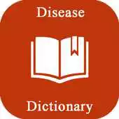 Free play online New Disease Dictionary APK Free play online New Disease Dictionary APK