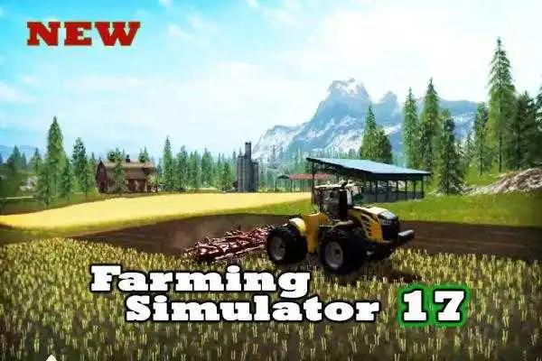 Play New Farming Simulator 2017 Tips