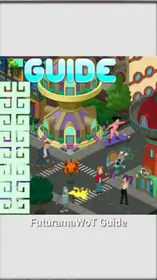 Play New guide futuramA Worlds Tomorrow Tips and Trick