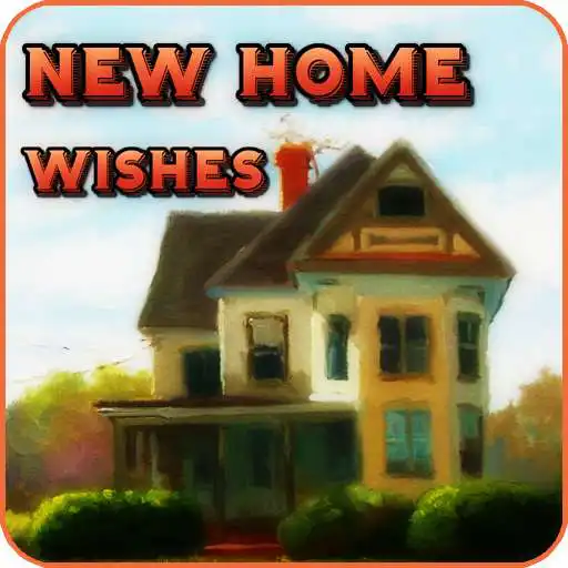 Play New Home Wishes APK Play New Home Wishes APK