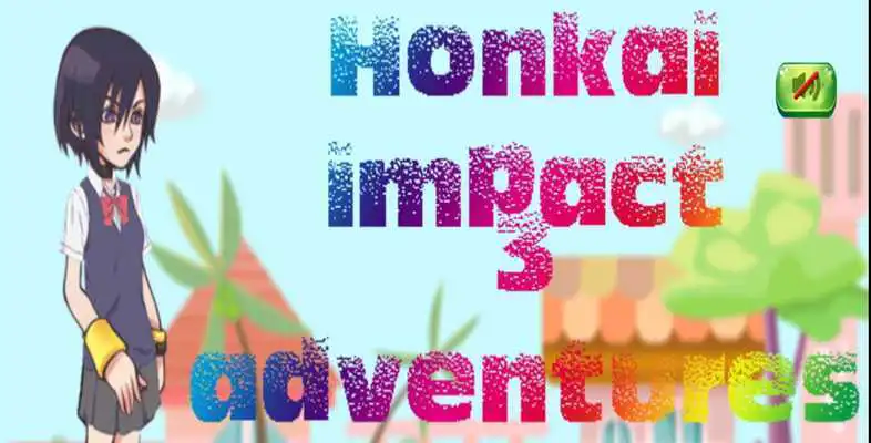 Play New Honkai Impact 3 Adventures