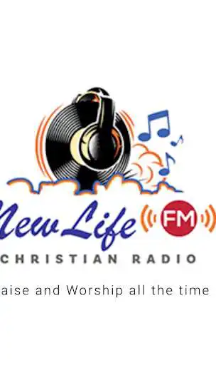 Play New Life FM Christian Radio  and enjoy New Life FM Christian Radio with UptoPlay