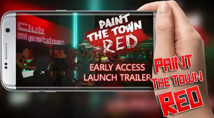 Play New Paint The Town Red Tips : Free 2018