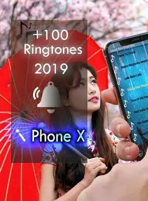 Play New Phone X Ringtones 2019, Top 100 Play New Phone X Ringtones 2019, Top 100