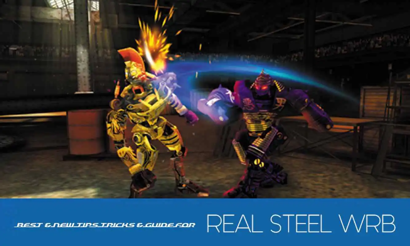 Play New Real Steel WRB Guides