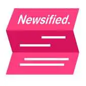 Free play online Newsified APK Free play online Newsified APK