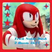 Free play online New Sonic Dash 2 Boom 17 trick APK