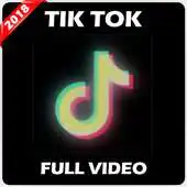 Free play online New Tik Tok Full Video 2018 APK Free play online New Tik Tok Full Video 2018 APK